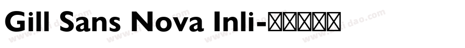 Gill Sans Nova Inli字体转换